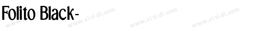 Folito Black字体转换